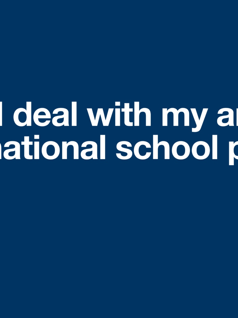 How do I deal with my anxiety as an international school parent_00